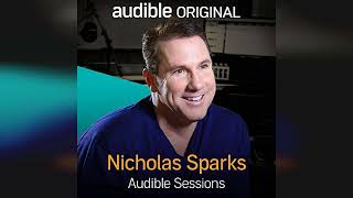 Nicholas Sparks Audible Sessions FREE Exclusive Interview  by Nicholas Sparks  Audiobook Review [upl. by Wooster]