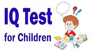 IQ Test For Children  Genius IQ Test With Answers [upl. by Saundra]