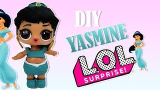 LOL Custom Princesse Disney Jasmine DIY Customisation en poupée LOL Surprise [upl. by Nikolos975]