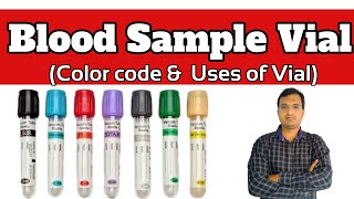 Color code of vacutainer used in laboratoryBlood collection tubessample vialsblood bottel guide [upl. by Decima460]