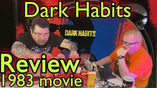 Dark Habits Review – 1983 Comedy Drama movie Video part of Episode 19from Director Pedro Almodovar [upl. by Nylidnam74]