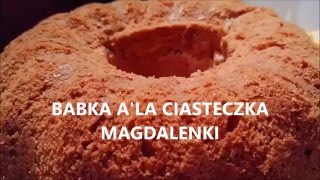 Babka MagdalenkaBabka cytrynowaPuszysta [upl. by Ecnerwaled]