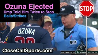 E171  Marcell Ozuna Ejected After Strike 3 Call Umpire Ryan Blakney Told Him Twice to Stop [upl. by Celeste504]