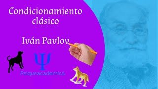 Condicionamiento clasico  pavlov  psiqueacademica [upl. by Norod]