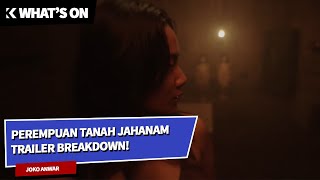 Whats On Perempuan Tanah Jahanam Trailer Breakdown [upl. by Enelehcim]