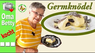 Germknödel fluffig leicht und unwiderstehlich nach einem Rezept aus dem Zillertal [upl. by Niletak]