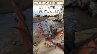 🟡  ARK Tip Wyvern Speed Glitch Works with every Wyvern  ⚔️ ARK Survival Evolved Shorts 🟡 [upl. by Dias]