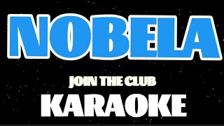 NobelaJoin The ClubKaraoke [upl. by Stichter]