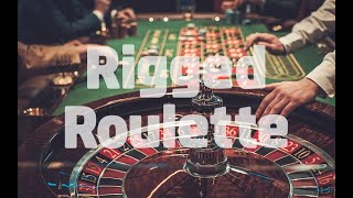 Rigged Roulette Test to 10 Million [upl. by Einnal]