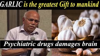 GARLIC  The greatest Gift to mankind  DrBMHegde latest speech [upl. by Ala]