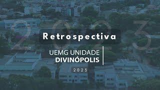 Retrospectiva UEMG Divinópolis 2023 [upl. by Akcirahs]