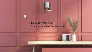 basic55® WaveLine [upl. by Lecirg]