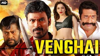 DHANUSHs Venghai  Full Movie Dubbed In Hindustani  Prakash Raj Tamannaah Rajkiran Hari [upl. by Dlonyar]