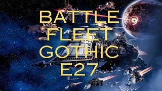 Battle Fleet Gothiccampaignno commentary Battling the Sword Of Sacrilege E27 [upl. by Dalenna]