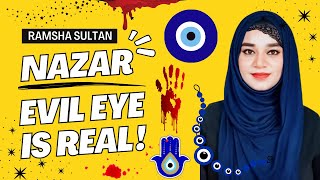 NAZAR 🧿 EVIL EYE IS REAL🧿 Nazar Kaise Utaare  ramshasultan islam evileye nazar ruqyah quran [upl. by Rains]