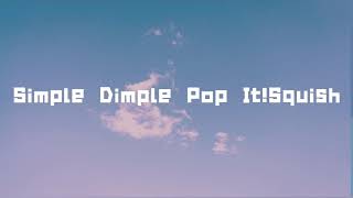 Simple dimple pop it  Lyrics 【¿歌詞付き？】 [upl. by Eireva]