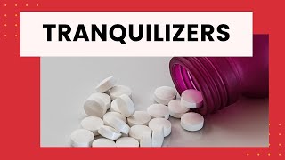 tranquilizer tranquilizers tranquilizers pharmacology tranquilizers pharmaceutical chemistry [upl. by Eladnek]