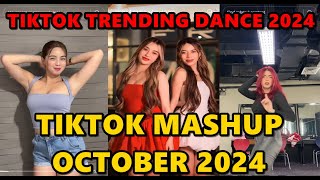 TIKTOK DANCE MASHUP OCTOBER 2024  TIKTOK DANCE TREND 2024 [upl. by Cire]