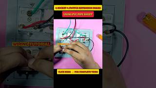 Extension board using pvc pipe sheet extensionboardwiring shortvideo [upl. by Dayiz159]