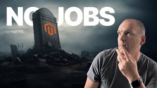 What Happened to All the Magento Developer Jobs [upl. by Eizdnil489]