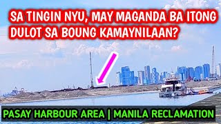 PASAY CITY HARBOUR  MANILA RECLAMATION AREA [upl. by Atiras]