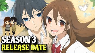 Horimiya Season 3 Release Date  Horimiya Season 3 Hindi Dub  Horimiya In Hindi [upl. by Watkin]