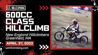 600cc Class  4272003 Greenfield MA Motorcycle amp ATV Hillclimb New England Hillclimbers [upl. by Grant]