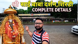 Shirdi Sai Baba Temple  Shirdi Full Information Shirdi Yatra Shirdi Sai Baba Darshan Shirdi Tour [upl. by Fernandes980]