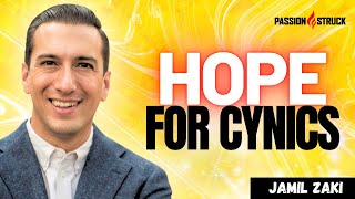 Hope for Cynics The Antidote to Toxic Cynicism by Dr Jamil Zaki [upl. by Ecirtahs]