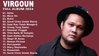 Virgoun  Full 2024  The Best Of The Best Song  Tanpa Iklan [upl. by Renick]