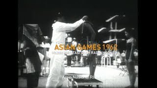 Melawan Lupa  Asian games 1962  Fajar Prestasi olah raga Indonesia [upl. by Coraline]