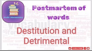 Destitution  Detrimental  meaning of Destitution  Meaning of DetrimentalBy mnemonics07 [upl. by Sauveur]