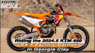 20245 KTM 450 SXF Factory Edition Laps In Georgia Clay [upl. by Jensen]