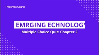 Emerging technology Mid exam  chapter 2 [upl. by Aivlys336]