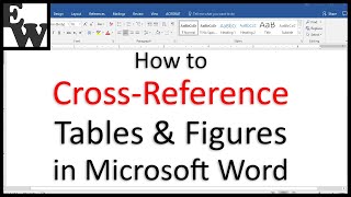 How to CrossReference Tables and Figures in Microsoft Word [upl. by Roxy606]