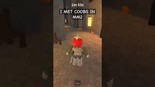 I met coobs in mm2 is crazy mm2roblox coobs [upl. by Eeramit]