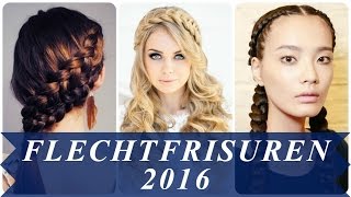 Flechtfrisuren 2016 [upl. by Flight567]