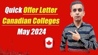 Quick Offer Letter Colleges in Canada  May 2024 [upl. by Suirtimed]