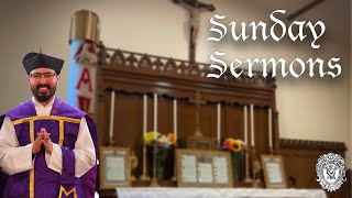 Sermon for 18th Sunday after Pentecost 2024  Traditional Latin Mass [upl. by Auqinom568]