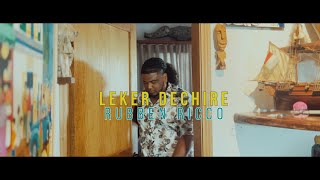 RUBBEN RICCO  Leker Dechire Clip Officiel [upl. by Yor]