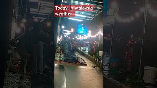 Malaysia weather trendingshort travel bestplaceintheworld foryou [upl. by Namyac721]