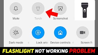 Mobile Flashlight Not Working Problem Fix✅  Torch Disable Problem Solution 2024 [upl. by Parthinia722]