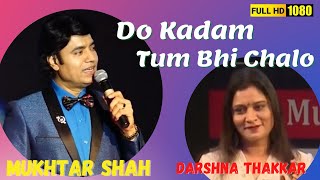 Do Kadam Tum Bhi Chalo  Ek Haseena Do Deewane  Mukhtar Shah Singer  Darshna Thakkar  Mukesh [upl. by Genet]