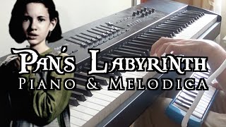 Pans Labyrinth  Main Theme  Piano amp Melodica At The Same Time [upl. by Ignatz441]