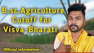 Visva bharati Cutoff for BscAgri Explained  Krishi Kranti IG  vbu bsc Agriculture admission [upl. by Eekram]