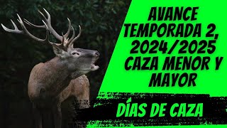 CAZA MAYOR Y MENOR TEMPORADA 2 ¡EMPIEZA LA ACCIÓN [upl. by Aljan]