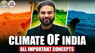 quot🌦️ Climate of India Explained 🌏  Part 3  All Important Concepts You MUST Know 📚✨quot  ICSE Connect [upl. by Monney]