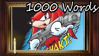 Knuckles With A Gun  Worth A Thousand Words [upl. by Setsero]