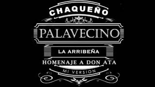 Chaqueño Palavecino La Arribeña [upl. by Lirva287]