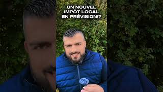 UN NOUVEL IMPÔT LOCAL POUR COMPENSER LA TAXE D’HABITATION Charbofficiel2 [upl. by Ahsieyn]